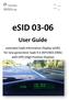 esid User Guide extended Saab Information Display (esid) for new generation Saab 9-3 (MY ) with HPD (High Position Display)