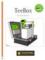 TeeBox. The Suitcase 3D printer. BY: