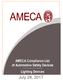 AMECA List of. Automotive Safety Devices. Lighting Devices. For Three-Year Period July 28, 2017 Update