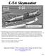 C-54 Skymaster. Minicraft Models, 1501 Commerce Drive, Elgin IL USA   Printed in China