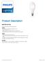 Product Description. MASTER HPI Plus. Benefits. Features. Application. Quartz metal halide lamps with opalized outer bulb