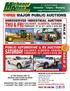 THREE MAJOR PUBLIC AUCTIONS UNRESERVED INDUSTRIAL AUCTION FEBRUARY 14 TH & 15 TH, 9:00 AM 2008 CAT 160M GRADER 2011 INTERNATIONAL VAC TRUCK