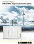 Versatile and Powerful. Liduro Wind Frequency Converter System