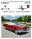 CREST & WINGS. Southern California Region of the Cadillac & LaSalle Club, Inc. September Coupe De Ville Convertible