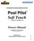 Pool Pilot Soft Touch by AquaCal AutoPilot, Inc.