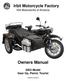 Irbit Motorcycle Factory. Irbit Motorworks of America. Owners Manual Model Gear Up, Patrol, Tourist.