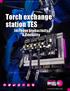 Torch exchange station TES