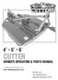 CUTTER OWNER S OPERATION & PARTS MANUAL.   Bad Boy, Inc. 102 Industrial Drive Batesville, Arkansas 72501