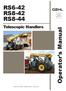 RS6-42 RS8-42 RS8-44. Operator s Manual. Telescopic Handlers. Form No Revision C Gehl Company All Rights Reserved.