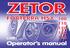 ZETOR This Operator s Manual for the Zetor Forterra HSX tractors, which we are presenting to you will help you to become familiar with the operation