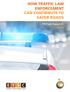 HOW TRAFFIC LAW ENFORCEMENT CAN CONTRIBUTE TO SAFER ROADS