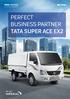 PERFECT BUSINESS PARTNER TATA SUPER ACE EX2