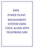 BSNL POWER PLANT MANAGEMENT SYSTEM USING VOICE ALONG WITH TELEPHONE LINE