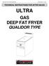 TECHNICAL INSTRUCTIONS FOR AFTER SALES ULTRA GAS DEEP FAT FRYER QUALIDOR TYPE