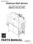 PARTS MANUAL. American Dish Service MODELS: ADC-44 L-R/R-L ADS CONVEYOR DISHWASHER EFFECTIVE: MAY, 2008