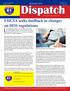 Dispatch. Last week Federal Motor Carrier Safety Administration. FMCSA seeks feedback to changes on HOS regulations.
