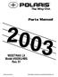 WIDETRAK LX Model #S03SU4BS Rev. 01. E 2002 Polaris Sales Inc. PARTS MANUAL PN and MICROFICHE PN /03