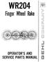 Form No Replaces. Finger Wheel Rake OPERATOR'S AND SERVICE PARTS MANUAL