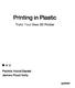 in Plastic Printing Build Your Own 3D Printer H i in * Patrick Hood-Daniel James Floyd Kelly