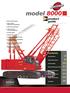 model 8000 product guide contents 80 ton Lift Capacity 2,037 ft-kips Maximum Load Moment 200' Heavy-Lift Boom 240' Fixed Jib on Heavy-Lift Boom