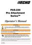 PAS-230 Pro Attachment Series TM. Operator s Manual