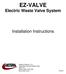 EZ-VALVE Electric Waste Valve System