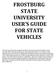 FROSTBURG STATE UNIVERSITY USER S GUIDE FOR STATE VEHICLES
