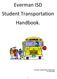 Everman ISD Student Transportation Handbook.