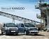 Platts Van Centre Tel: Web:   Renault KANGOO Efficient, smart and versatile