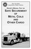 New York State Department of Motor Vehicles DRIVER S MANUAL FOR THE SAFE SECUREMENT METAL COILS AND OTHER CARGO