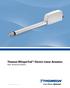 Thomson WhisperTrak TM Electric Linear Actuators Quiet, Strong and Compact