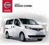 NISSAN NV200 COMBI TRANSPORT PASSENGERS AND CARGO IN STYLE!