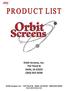 Orbit Screens, Inc. 722 Third St Delhi, IA (563)