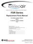 Single and Multi-Zone Ductless Inverter Split Systems. FSR Series. Replacement Parts Manual