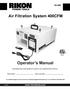 Air Filtration System 400CFM. Operator's Manual. Record the serial number and date of purchase in your manual for future reference.