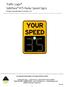 Traffic Logix SafePace 475 Radar Speed Signs Product Specifications Version 1.0