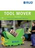 TOOL MOVER TOOL MOVER HANDLE HEAVY OBJECTS SAFELY AND EASILY ENG EDITION_3. TOOL MOVER With attachments and Safety equipment. No standard.