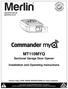 MT110MYQ. Sectional Garage Door Opener. Installation and Operating Instructions. Owners Copy: SAVE THESE INSTRUCTIONS for future reference