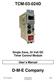 TCM D Single Zone, 24 Volt DC Timer Control Module User s Manual D-M-E Company