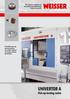 UNIVERTOR A. Pick-up-turning centre. The systems supplier for manufacturing technology from one source