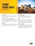 160M/ 160M AWD. Motor Graders. Operator Station. Integrated Technologies. Safety. Structures, Drawbar, Circle and Moldboard.