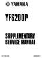 YFS200P SUPPLEMENTARY SERVICE MANUAL
