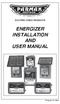ELECTRIC FENCE PRODUCTS ENERGIZER INSTALLATION AND USER MANUAL
