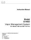 Model G14SD Vapor Management System