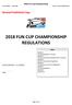 2018 FUN CUP CHAMPIONSHIP REGULATIONS