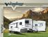 TRAVEL TRAILERS AND FIFTH WHEELS. A division of Forest River Inc., a Berkshire Hathaway company