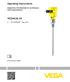 Operating Instructions VEGACAL 63. Capacitive rod electrode for continuous level measurement ma/hart - two-wire. Document ID: 30027
