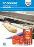 High performance lubricants for the food industry