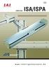 ISA/ISPA. w w w. i n t e l l i g e n t a c t u a t o r. d e LINEAR AXIS. Integrated System & Integrated System Precision