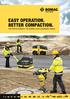 EASY OPERATION. BETTER COMPACTION. FOR PERFECTIONISTS: THE BOMAG LIGHT EQUIPMENT RANGE.